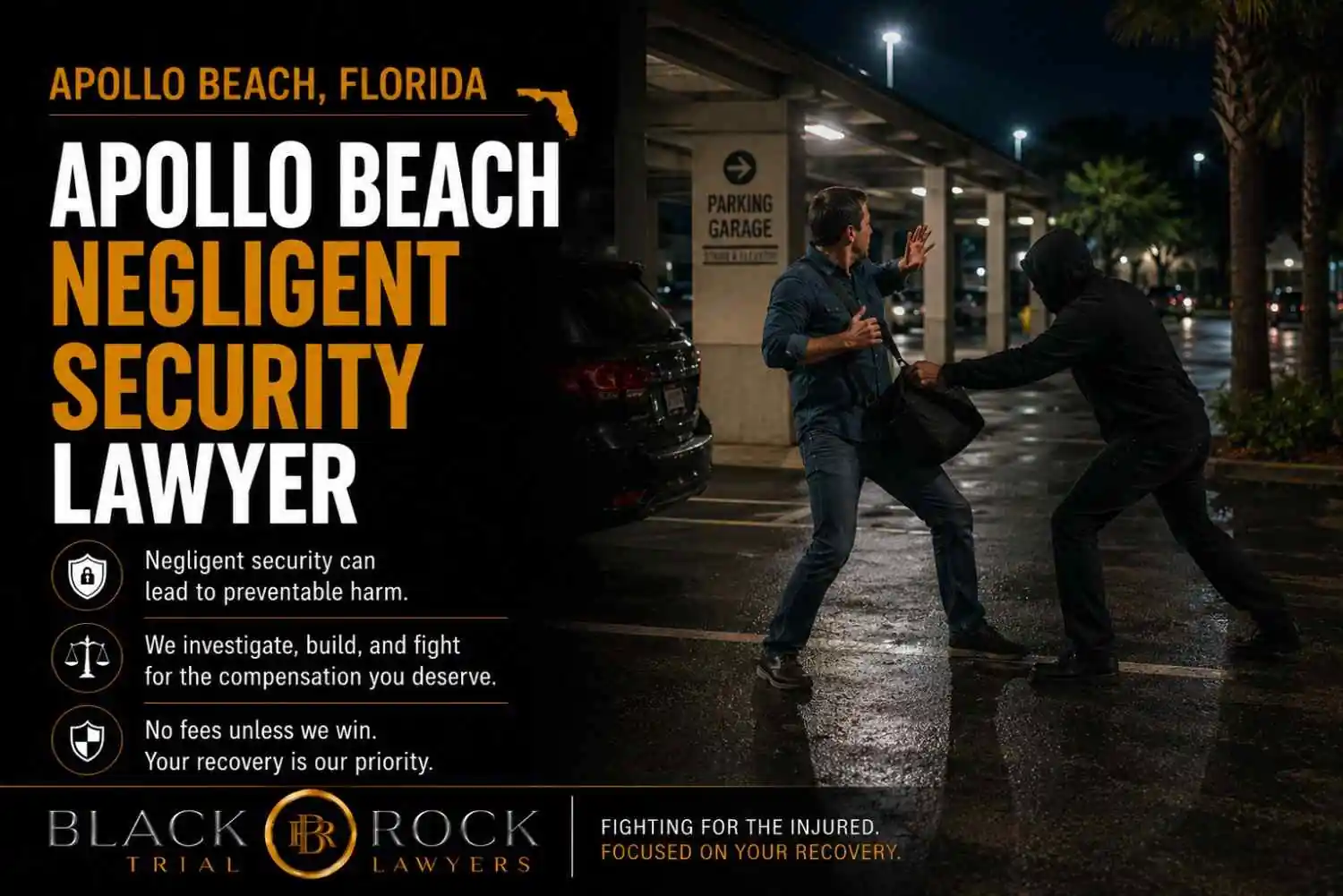A nighttime parking garage confrontation in Apollo Beach, Florida reflects a negligent security case handled by Black Rock Trial Lawyers.