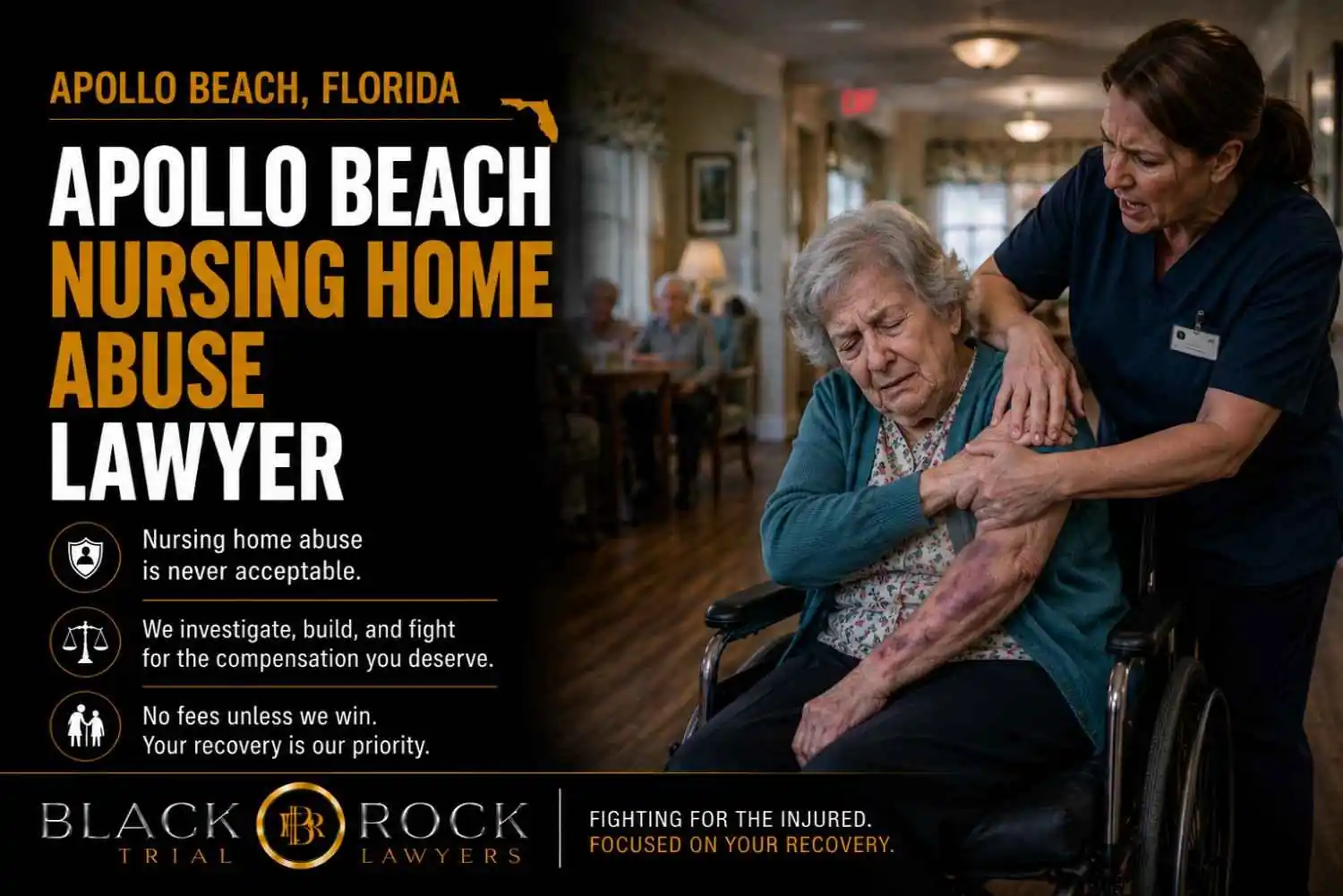 Apollo Beach, Florida nursing home abuse lawyer message shows an elderly woman in a wheelchair while a caregiver supports her in a hallway.