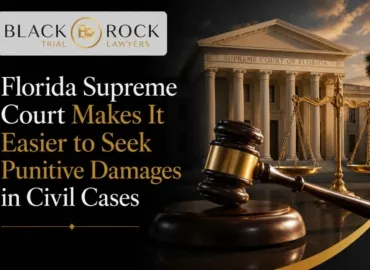 Florida Supreme Court Makes It Easier to Seek Punitive Damages in Civil Cases